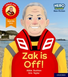 Hero Academy Non-fiction: Oxford Level 2, Red Book Band: Zak is Off!