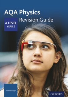 Image for AQA Physics: A Level Year 2 Revision Guide
