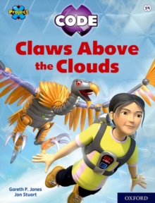 Image for Project X CODE: White Book Band, Oxford Level 10: Sky Bubble: Claws Above the Clouds