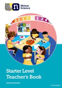 Nelson Science: Starter Level Teacher’s Book