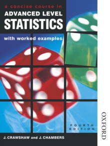 Image for Concise Course in Advanced Level Statistics With Worked Examples Export Edition