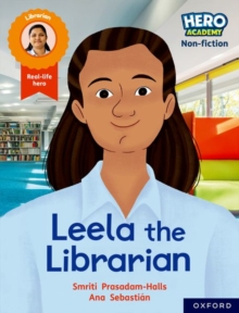 Image for Hero Academy Non-fiction: Oxford Reading Level 9, Book Band Gold: Leela the Librarian