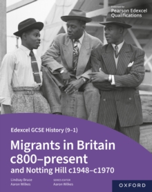 Image for Edexcel GCSE History (9-1): Migrants in Britain c800-Present and Notting Hill c1948-c1970 eBook