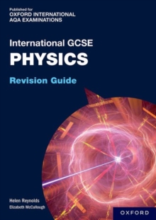 Image for OxfordAQA International GCSE Physics: Revision Guide