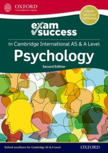 Image for Exam Success in Cambridge International AS & A Level Psychology: Third Edition