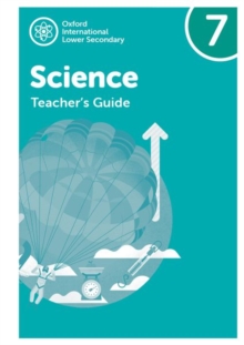 Image for Oxford international lower secondary science7,: Teacher's guide
