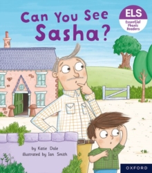 Image for Essential Letters and Sounds: Essential Phonic Readers: Oxford Reading Level 3: Can You See Sasha?