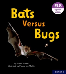 Image for Essential Letters and Sounds: Essential Phonic Readers: Oxford Reading Level 3: Bats versus Bugs
