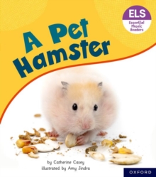 Image for Essential Letters and Sounds: Essential Phonic Readers: Oxford Reading Level 4: A Pet Hamster
