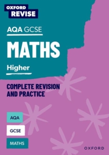 Image for Oxford Revise: AQA GCSE Mathematics: Higher