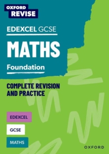 Image for Oxford Revise: Edexcel GCSE Maths Foundation Complete Revision and Practice