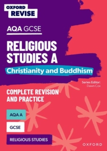 Image for Oxford Revise: AQA GCSE Religious Studies A: Christianity and Buddhism Complete Revision and Practice