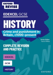 Image for Oxford Revise: GCSE Edexcel History: Crime and punishment in Britain, c1000-present