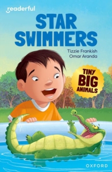 Image for Readerful Independent Library: Oxford Reading Level 8: Tiny Big Animals · Star Swimmers