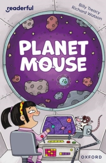 Image for Readerful Independent Library: Oxford Reading Level 10: Planet Mouse