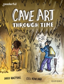 Image for Readerful Independent Library: Oxford Reading Level 10: Cave Art Through Time