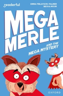 Image for Readerful Independent Library: Oxford Reading Level 11: Mega Merle and the Mega Mystery