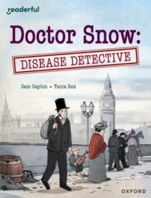 Image for Readerful Independent Library: Oxford Reading Level 18: Doctor Snow: Disease Detective