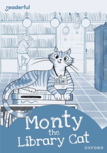 Image for Readerful Rise: Oxford Reading Level 8: Monty the Library Cat