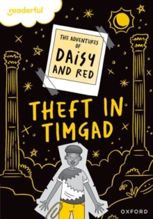 Image for Readerful Rise: Oxford Reading Level 9: The Adventures of Daisy and Red: Theft in Timgad!