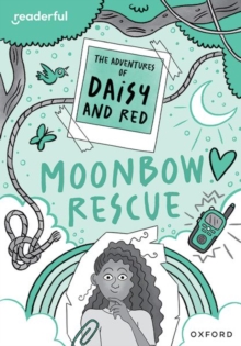 Image for Readerful Rise: Oxford Reading Level 11: The Adventures of Daisy and Red: Moonbow Rescue