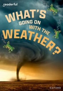 Image for Readerful Rise: Oxford Reading Level 11: What's Going on with the Weather?