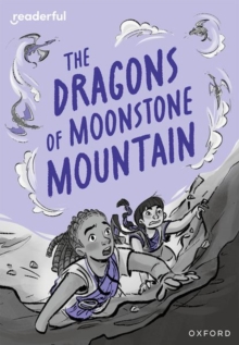 Image for Readerful Rise: Oxford Reading Level 11: The Dragons of Moonstone Mountain