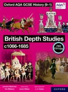Image for Oxford AQA GCSE History (9-1): British Depth Studies c1066-1685 Student Book Second Edition