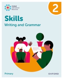 Image for Oxford International Resources: Writing and Grammar Skills: Practice Book 2
