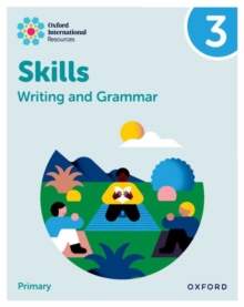Image for Oxford International Resources: Writing and Grammar Skills: Practice Book 3