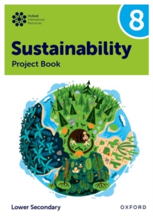 Image for Oxford International Sustainability: Project Book 8 (Lower Secondary)