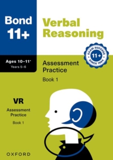 Bond 11+ Verbal Reasoning Assessment Practice Papers Age 10-11+ (Book 1) | For GL Assessment 2026 & other 11 plus exams