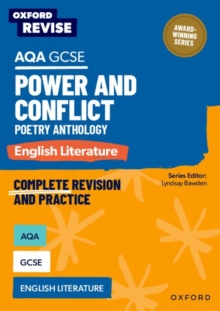 Oxford Revise: AQA GCSE English Literature: Power and Conflict Poetry Anthology - Bawden, Lyndsay