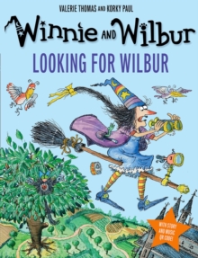 Winnie and Wilbur: Looking for Wilbur - Thomas, Valerie