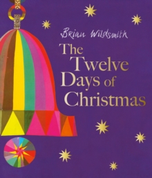 The Twelve Days of Christmas - Wildsmith, Brian