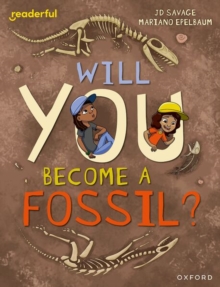 Image for Readerful Independent Library: Level 15: Will You Become a Fossil?
