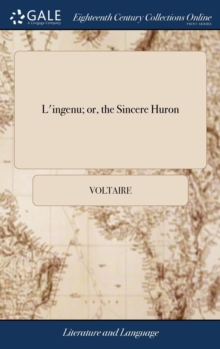 Image for L'ingenu; or, the Sincere Huron
