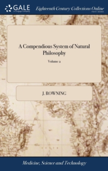 Image for A COMPENDIOUS SYSTEM OF NATURAL PHILOSOP