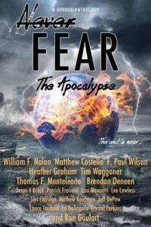 Image for Never Fear - The Apocalypse