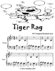 Image for Tiger Rag - Beginner Piano Sheet Music Tadpole Edition