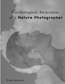 Image for Psychological Awareness of a Nature Photographer