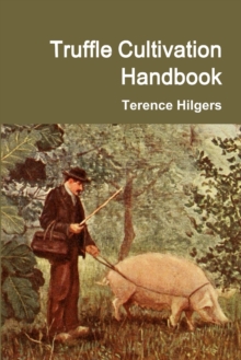 Image for Truffle Cultivation Handbook