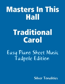 Image for Masters In This Hall Traditional Carol - Easy Piano Sheet Music Tadpole Edition