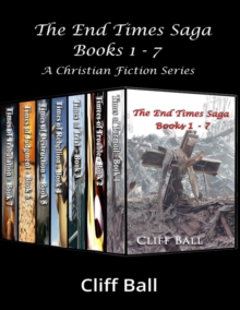 Image for End Times Saga Box Set: A Christian Fiction Series