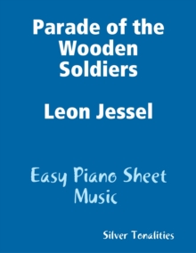 Image for Parade of the Wooden Soldiers Leon Jessel - Easy Piano Sheet Music