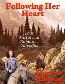Image for Following Her Heart: Four Historical Romance Novellas