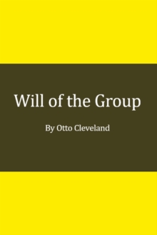 Image for Will of the Group