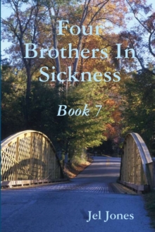 Image for Four Brothers In Sickness Book 7