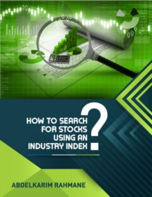 Image for How to Search for Stocks Using an Industry Index?