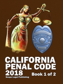 Image for California Penal Code 2018 Book 1 of 2